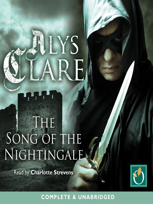 Title details for The Song the Nightingale by Alys Clare - Available